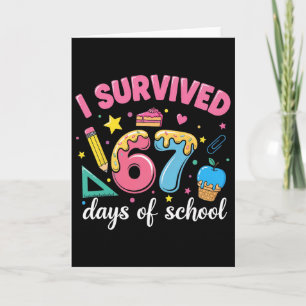 Carte J'ai survécu 67 jours d'école Drôle Mème Professeu