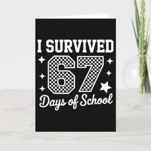 Carte J'ai survécu 67 jours d'école enseignants élèves _