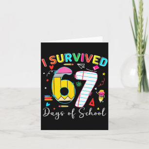 Carte J'ai survécu 67 jours d'école Fun Meme Six Seven 6
