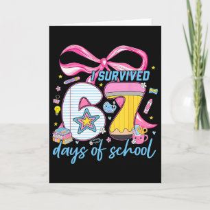 Carte J'ai survécu 67 jours d'école Mème drôle Enfant En