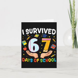 Carte J'ai survécu 67 jours d'école Mème drôle Professeu