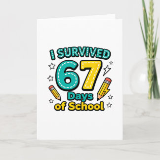 Carte J'ai survécu 67 jours d'école Professeur élève drô