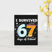 Carte J'ai survécu à 67 jours d'école Mème drôle Profess (Fleur jaune)