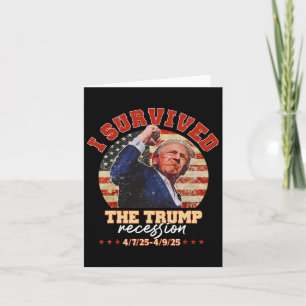 Carte J'Ai Survécu À La Récession Trump Vintage De L'Amé