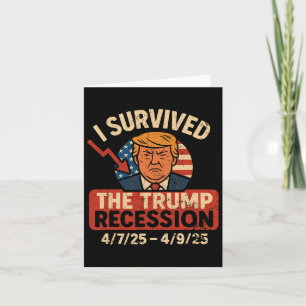 Carte J'Ai Survécu À La Récession Trump Vintage De L'Amé