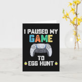 Carte J'Ai Suspendu Mon Jeu À La Chasse Aux Oeufs Pâques (Fleur jaune)