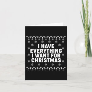 Carte J'Ai Tout Ce Que Je Veux Pour Christmas Matching C