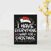 Carte J'ai tout ce que je veux pour Noël C'est moi je su (Fleur jaune)