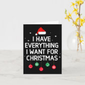 Carte J'ai tout ce que je veux pour Noël C'est moi je su (Fleur jaune)