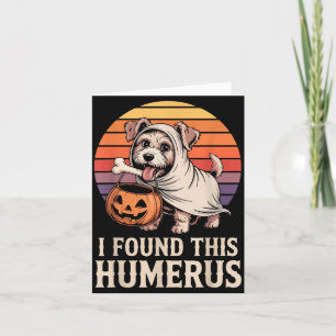 Carte J'ai trouvé ce costume d'Halloween humérus 2