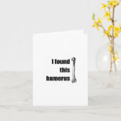 Carte J'ai trouvé cet humerus (Fleur jaune)