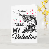 Carte J'ai Trouvé Mon Valentin Drôle De Pêche La Saint-V (Fleur jaune)