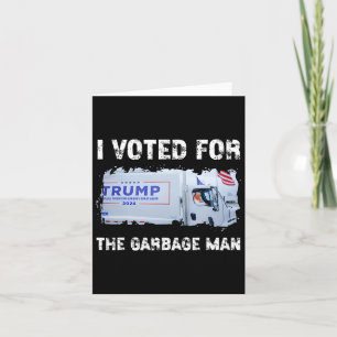 Carte J'ai voté pour l'éboueur Trump 2024 Poubelle Vérit