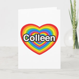 Carte J'aime Colleen. Je t'aime Colleen. Coeur