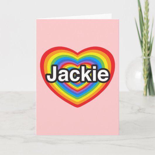 Carte J'aime Jackie. Je t'aime Jackie. Coeur (Devant)