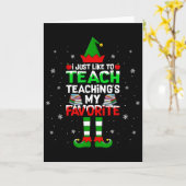 Carte J'aime juste enseigner Enseigner mon Noël préféré (Fleur jaune)