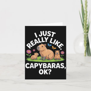 Carte J'aime Juste Vraiment Les Capybaras Ok_ Amateur D'