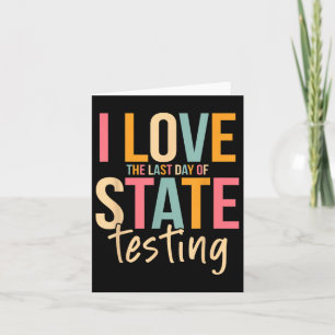 Carte J'Aime La Dernière Journée De Test D'État Enseigna