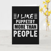 Carte J'aime la marionnette plus que les gens amusants (Fleur jaune)