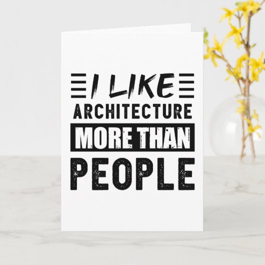 Carte J'aime l'architecture plus que les gens Drôle (Fleur jaune)