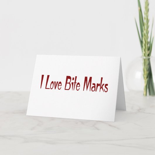 Carte J'Aime Les Bite Marks (Devant)