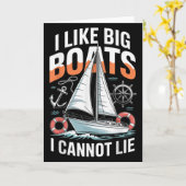 Carte J'aime les Grands Bateaux Je ne peux pas Mentir -  (Fleur jaune)