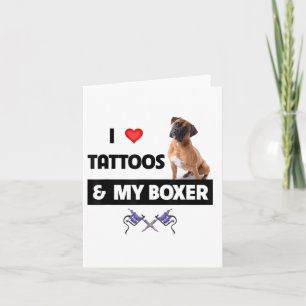 Carte J'Aime Les Tatouages Et Mon Chien Tatoué De Chien
