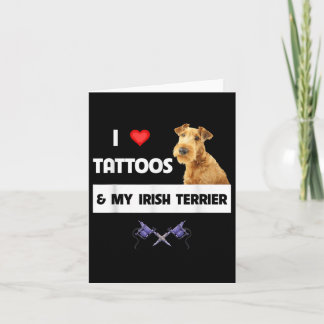 Carte J'Aime Les Tattoos Et Mon Irlandais Terrier Chien 