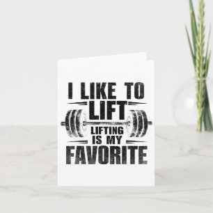 Carte J'Aime Lift Lifting Est Mon Poids Favorite Weightl