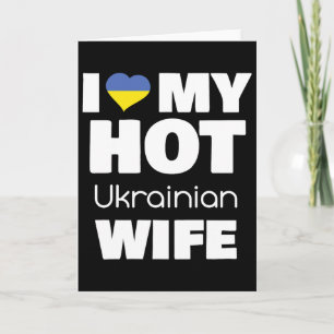 Carte J'aime ma chaude femme ukrainienne mariée à chaud 