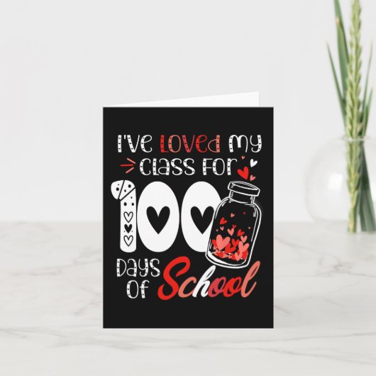 Carte J'aime ma classe pour 100 jours d'école enseignant (Devant)