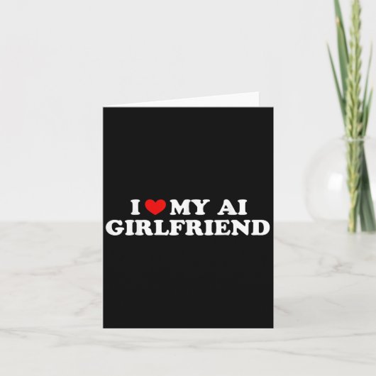 Carte J'aime ma copine Ai drôle graphique (Devant)