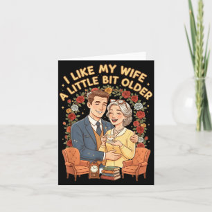Carte J'aime ma femme un peu plus âgée Citation drôle Fe