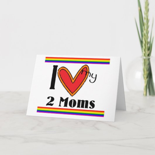 Carte J'aime mes 2 mamans (Devant)