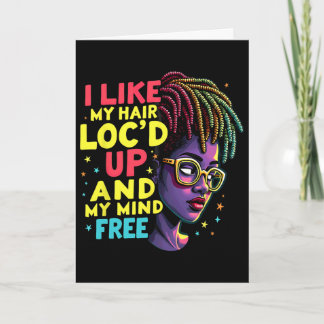 Carte J'aime mes cheveux locs et mon esprit libre Mélani