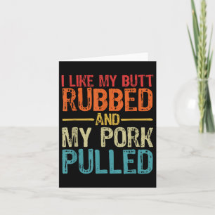 Carte J'Aime Mon Beurre Rubbed Et Mon Porc Pulvérisé _ D