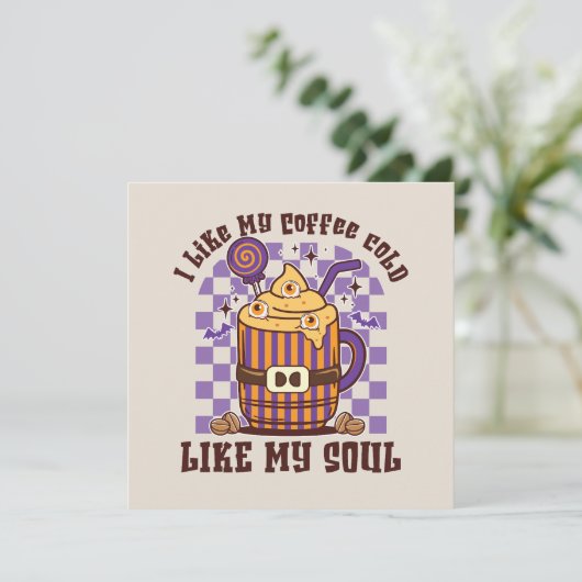 Carte J'Aime Mon Café Froid, Comme Mon Âme -Épice Citrou (Debout devant)