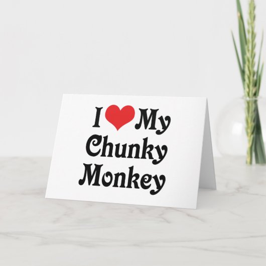 Carte J'Aime Mon Chunky Monkey (Devant)