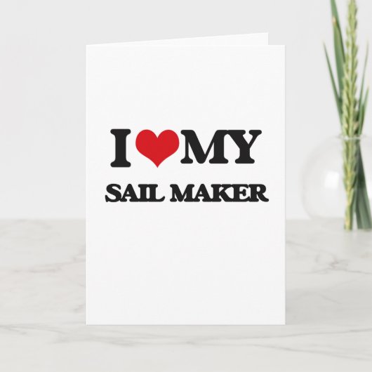 Carte J'aime mon fabricant de voile (Devant)