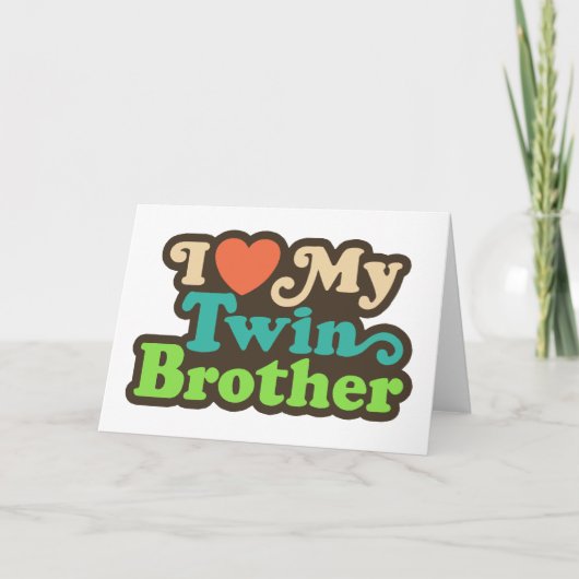 Carte J'Aime Mon Frère Twin (Devant)
