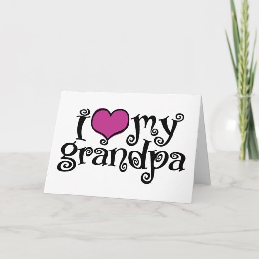 Carte J'Aime Mon Grand-Père (Devant)