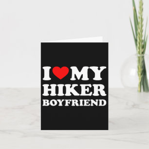 Carte J'Aime Mon Hiker Boyfriend Coeur Bf Randonnée D'Ét