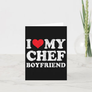 Carte J'aime mon petit ami chef drôle Saint Valentin