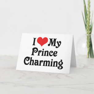 Carte J'aime mon prince charme
