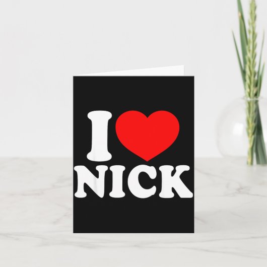 Carte J'aime Nick, J'aime Nick Nom, Cœur Rouge Valentin (Devant)