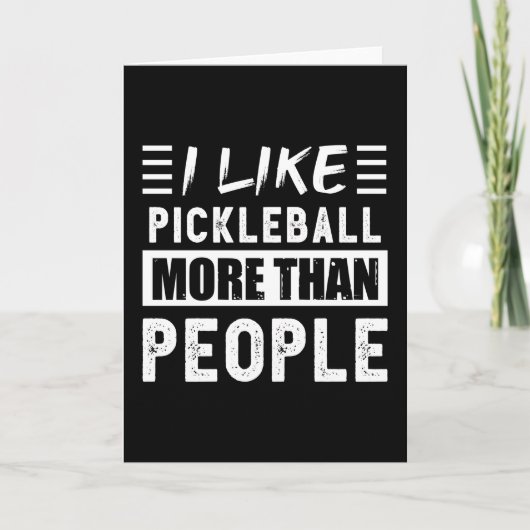 Carte J'aime Pickleball plus que les gens drôles (Devant)