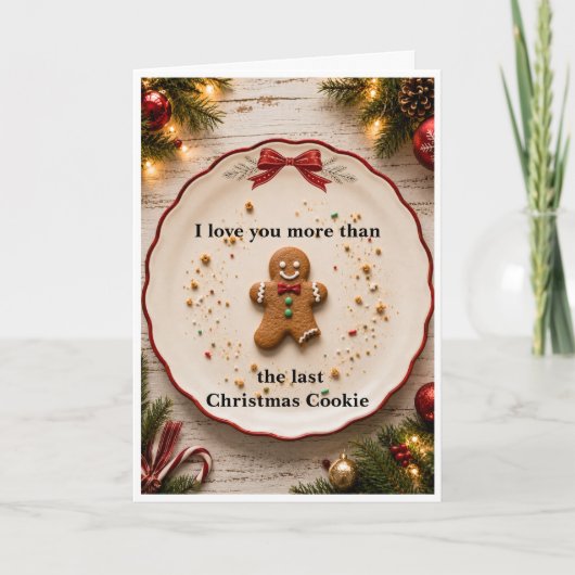 Carte J'aime plus que le dernier biscuit de Noël Fun (Devant)