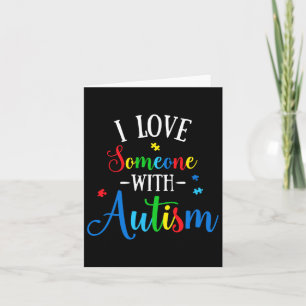 Carte J'Aime Quelqu'Un Avec Sensibilisation sur l'autism