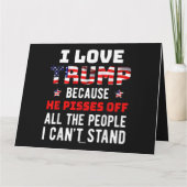 Carte J'Aime Trump Parce Qu'Il Empêche Les Gens Que Je P (Dos)