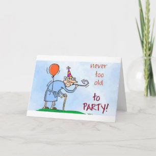 Carte Jamais trop vieux à la partie